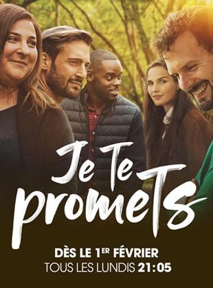 Je te promets Saison 1 en streaming