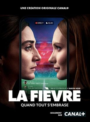 La Fièvre Saison 1 en streaming