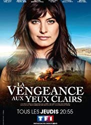 La Vengeance aux yeux clairs Saison 2 en streaming