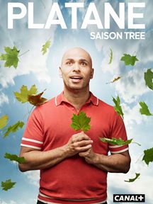 Platane Saison 3 en streaming