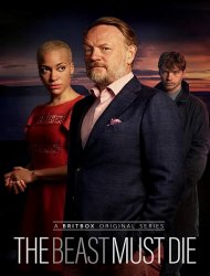 The Beast Must Die Saison 1 en streaming