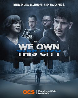 We Own This City Saison 1 en streaming