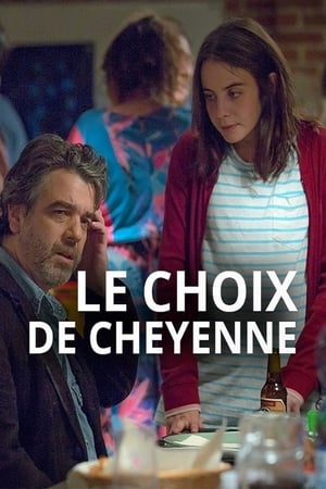 Le Choix de Cheyenne