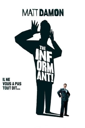 The Informant!