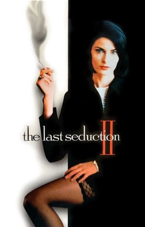 The Last Seduction II