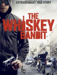 The Whiskey Bandit